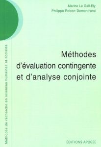 Méthodes d'évaluation contingente et d'analyse conjointe - Legall-Ely Marine - Robert-Demontrond Philippe