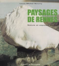 Paysages de Rennes - Nourry Louis-Michel