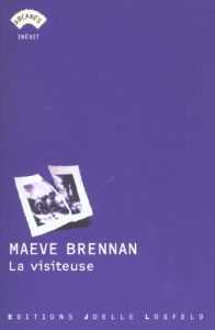 La visiteuse - Brennan Maeve