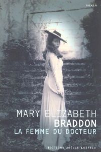 La femme du docteur - Braddon Mary-Elizabeth