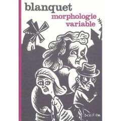 Morphologie variable - Blanquet Stéphane