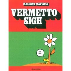 Vermetto Sigh - Mattioli Massimo - Merrien Céline