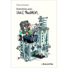 Entretiens avec Lewis Trondheim. Edition - Groensteen Thierry - Trondheim Lewis