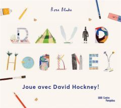 Joue avec David Hockney ! - BLAKE ROSE