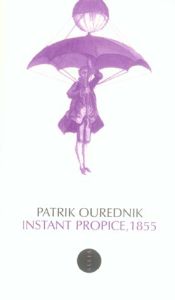 INSTANT PROPICE, 1855 - OUREDNIK PATRIK