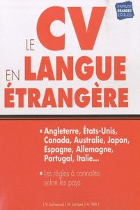 Le CV en langue étrangère - Lachenaud Valérie - Lartigue Miren - Yala Amina