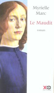 Le Maudit. (Histoires de Systèle, 8) - Marc Myrielle