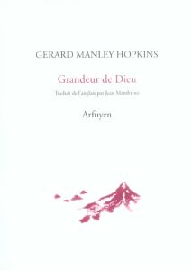 Grandeur de Dieu - Hopkins Gerard Manley - Mambrino Jean