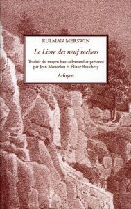 Le Livre des neuf rochers - Merswin Rulman - Rapp Francis - Moncelon Jean - Bo