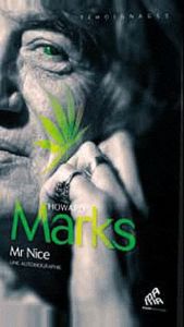 Mr Nice. Une autobiographie - Marks Howard - Grille Odette - Seeliger-Chatelain