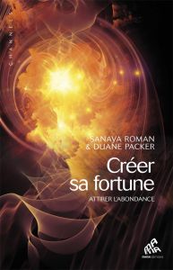 Créer sa fortune - Packer Duane - Roman Sanaya - Thomas Dominique - S