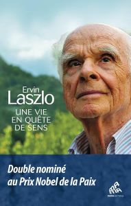 Une vie en quête de sens - Laszlo Ervin - La Baume Laurence de - Gourdet Emil