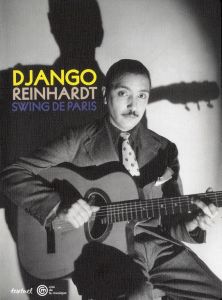 Django Reinhardt, swing de Paris - Bessières Vincent - Dregni Michael - Surleau Joël