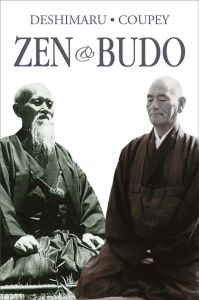 Zen & Budo. La voie du guerrier, Edition bilingue français-anglais - Deshimaru Taisen - Coupey Philippe - Vilaine Laure