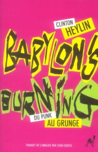 Babylon's burning - Heylin Clinton - Cuesta Stan