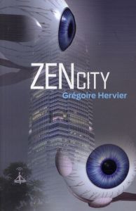 Zen City - Hervier Grégoire