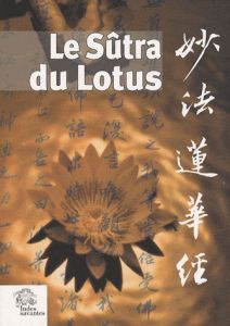 Le Sûtra du Lotus - Watson Burton - Servan-Schreiber Sylvie - Albert M