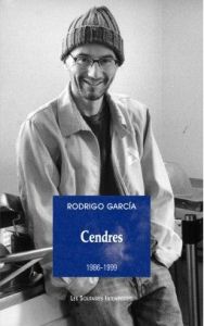 Cendres (1986-1999) - Garcia Rodrigo - Vasserot Christilla - Laroutis De