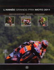 ANNEE GRANDS PRIX MOTO 2011-2012 - Schertenleib Jean-Claude - Perec Stan - Swiderek L