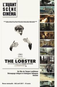 L'Avant-Scène Cinéma N° 642, avril 2017 : The Lobster - Alion Yves