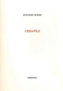 Urbanîle - Rosier Jean-Marc