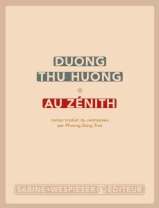 Au zénith - Duong Thu Huong - Dang Tran Phuong