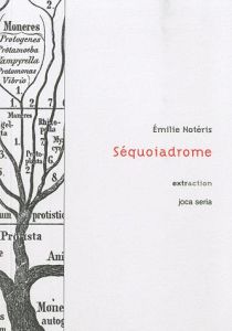 Séquoiadrome - Notéris Emilie