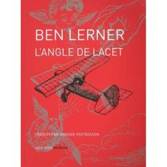 L'ANGLE DE LACET - LERNER BEN
