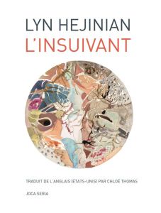 L'Insuivant - Hejinian Lyn - Thomas Chloé