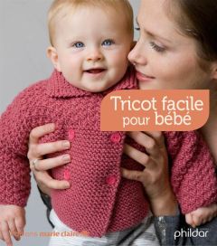Tricot facile pour bébé - Lamarre Thierry - Nicou Pierre