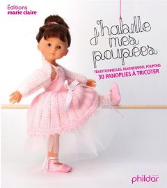 J'habille mes poupées - Alexandre Frédérique - Nicou Pierre