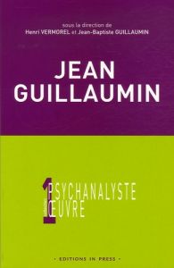 Jean Guillaumin - Guillaumin Jean-Baptiste - Vermorel Henri