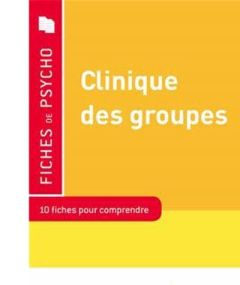 Clinique des groupes - Robert Philippe - Riand Raphaël - Drweski Philippe