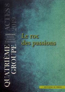 Le roc des passions - Gosse-Oudard Evelyne - Herlem Pascal