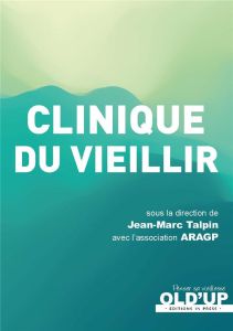 Clinique du vieillir - Talpin Jean-Marc