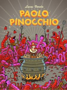 Paolo Pinocchio - Varela Lucas - Latxague Claire