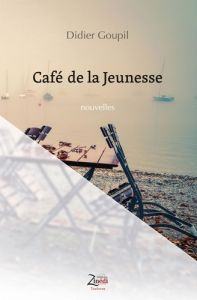Café de la Jeunesse - Goupil Didier
