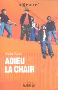 Adieu la chair - Kino Julia