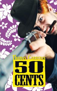 50 cents - Carreras Thomas