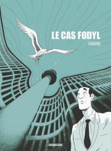 LE CAS FODYL - LOMIG