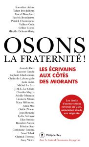 Osons La fraternité - Chamoiseau Patrick - Le Bris Michel