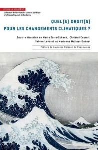 Quel(s) droit(s) pour les changements climatiques ? - Moliner-Dubost Marianne - Torre-Schaub Marta - Cou