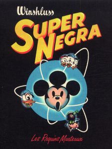 Super Negra - Winshluss