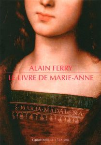Le livre de Marie-Anne - Ferry Alain