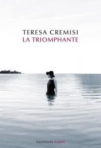 La triomphante - Cremisi Teresa