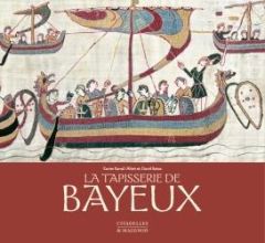La tapisserie de Bayeux. Commentaires - Barral i Altet Xavier - Bates David - Vair Christi