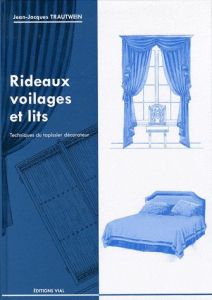 Rideaux, voilages et lits - Trautwein Jean-Jacques