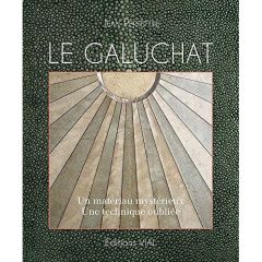 LE GALUCHAT - Perfettini Jean - Mabille Gérard - Goeury Christop
