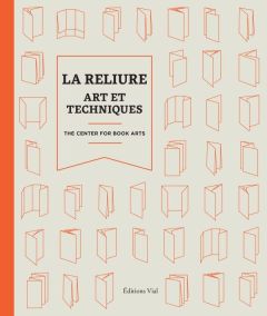 La reliure - THE CENTER FOR BOOK