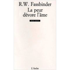 La peur dévore l'âme - Fassbinder Rainer-Werner